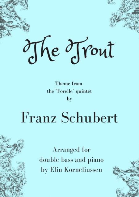 Free Sheet Music The Trout By Schubert For Double Bass And Piano