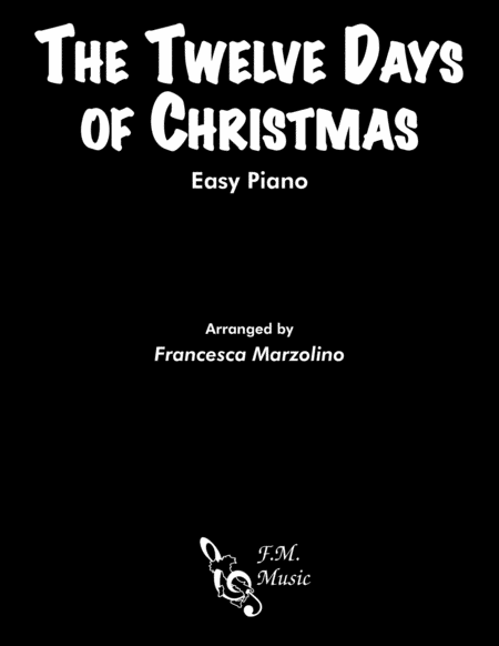 Free Sheet Music The Twelve Days Of Christmas Easy Piano