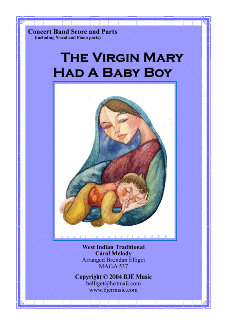 The Virgin Mary Had A Baby Boy Concert Band Score And Parts Pdf Sheet Music