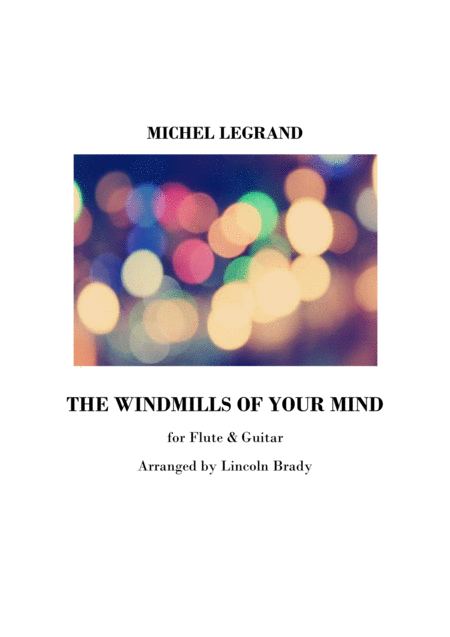 Free Sheet Music The Windmills Of Your Mind Guitar Flute