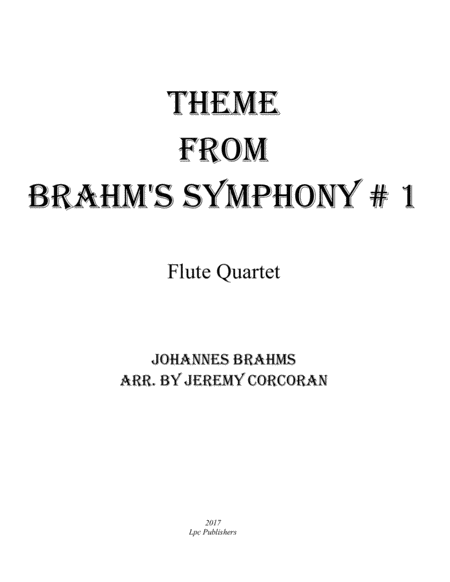 Free Sheet Music Theme From Brahms Symphony 1 For Flute Quartet