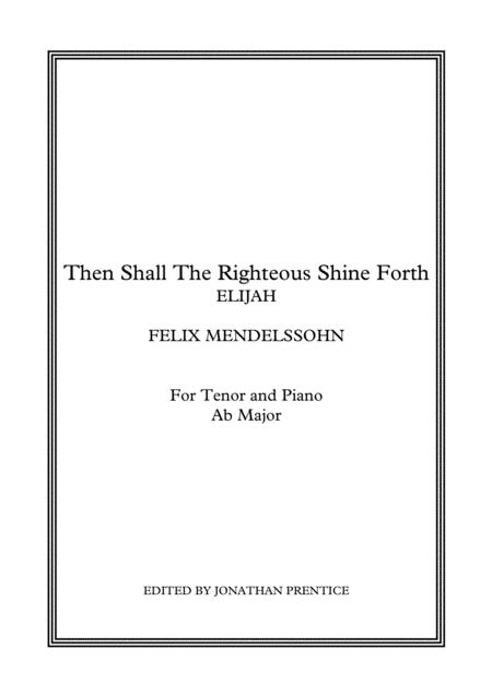 Free Sheet Music Then Shall The Righteous Shine Forth Elijah Ab Major