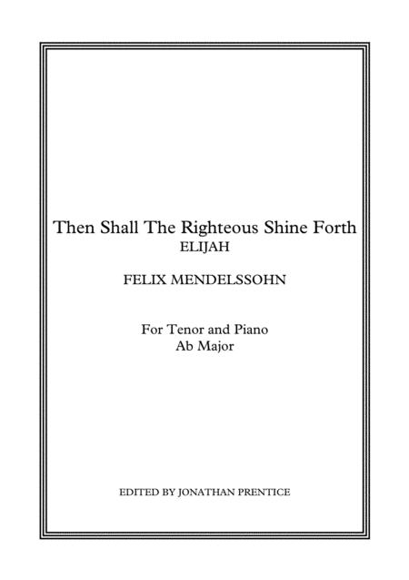 Then Shall The Righteous Shine Forth Elijah Ab Major Sheet Music