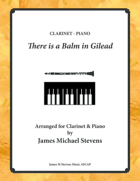 There Is A Balm In Gilead Clarinet Piano Sheet Music