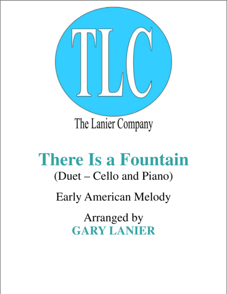 Free Sheet Music There Is A Fountain Duet Cello And Piano Score And Parts