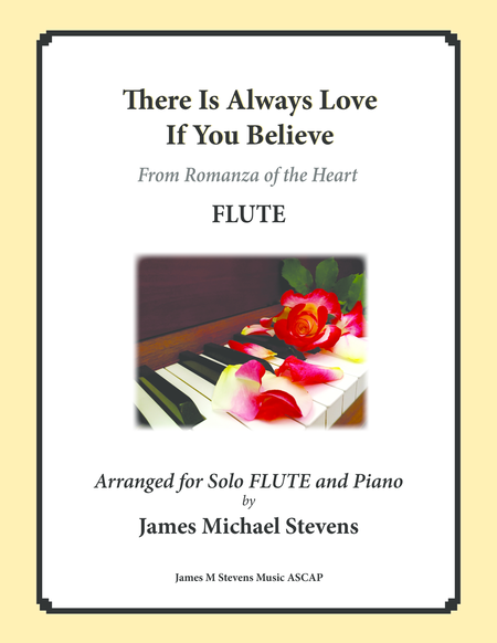 There Is Always Love If You Believe Flute Sheet Music