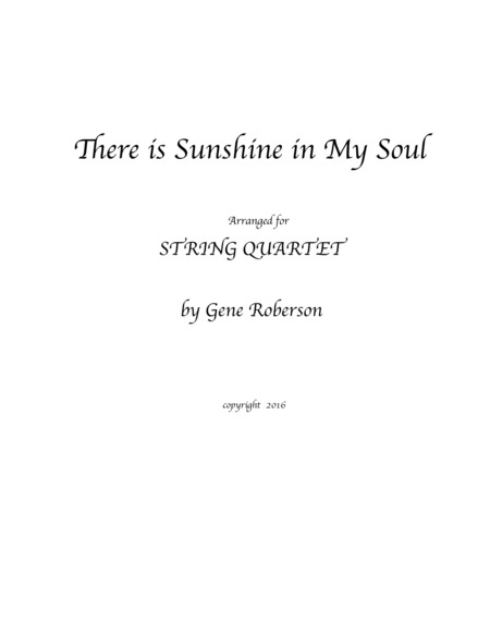 There Is Sunshine In My Soul String Quartet Sheet Music