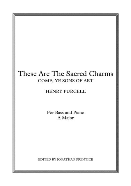 These Are The Sacred Charms Come Ye Sons Of Art A Major Sheet Music