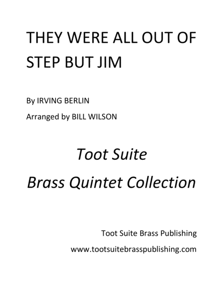 They Were All Out Of Step But Jim Sheet Music