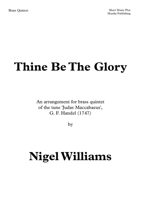 Thine Be The Glory For Brass Quintet Sheet Music