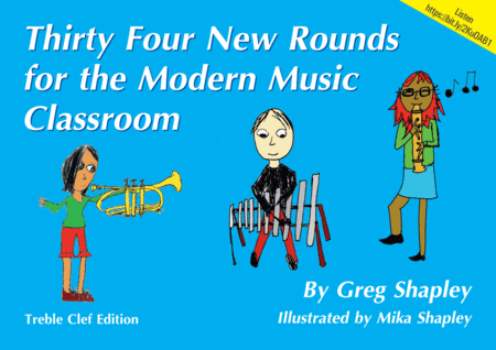 Thirty Four New Rounds For The Modern Music Classroom Sheet Music