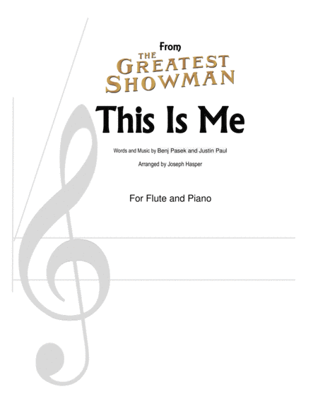 Free Sheet Music This Is Me From The Greatest Showman Flute And Piano