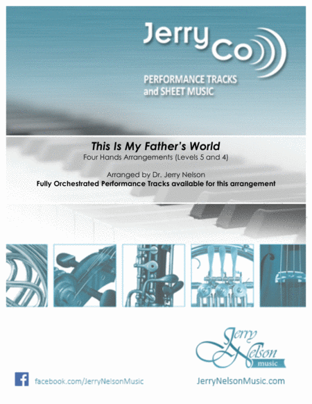 This Is My Fathers World 4 Hands Piano Levels 5 And 4 Sheet Music