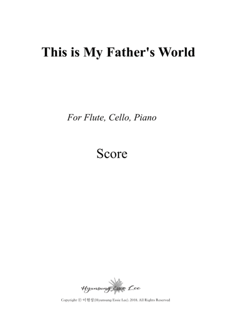 Free Sheet Music This Is My Fathers World Flute Cello Pno