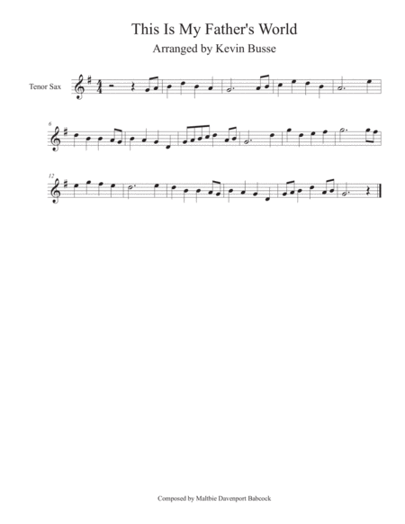 Free Sheet Music This Is My Fathers World Tenor Sax