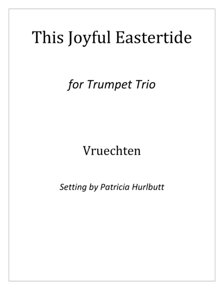 Free Sheet Music This Joyful Eastertide For Trumpet Trio