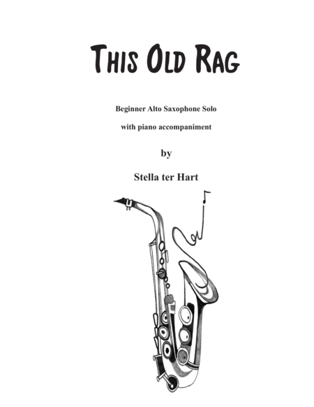 This Old Rag Beginner Alto Saxophone Solo With Piano Accompaniment Sheet Music