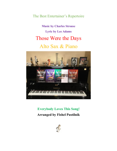 Free Sheet Music Those Were The Days For Alto Sax And Piano