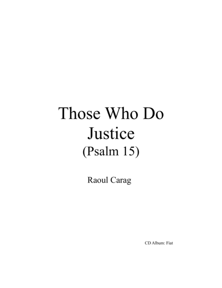 Those Who Do Justice Psalm 15 Sheet Music