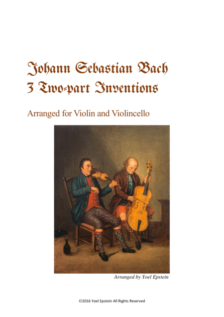 Free Sheet Music Three 2 Part Inventions By Bach Arranged For Violin And Cello