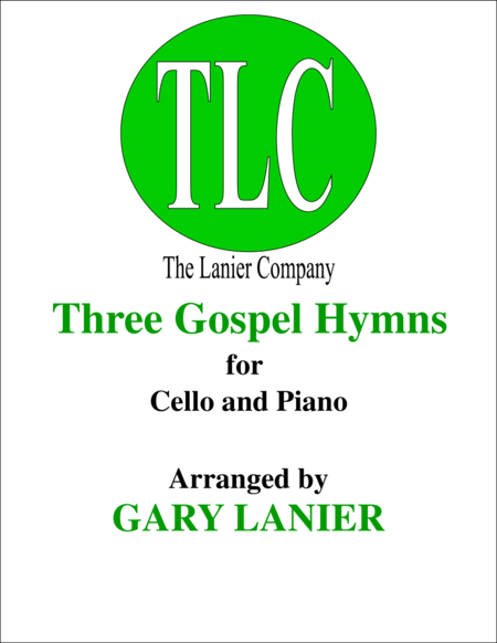 Three Gospel Hymns Duets For Cello Piano Sheet Music