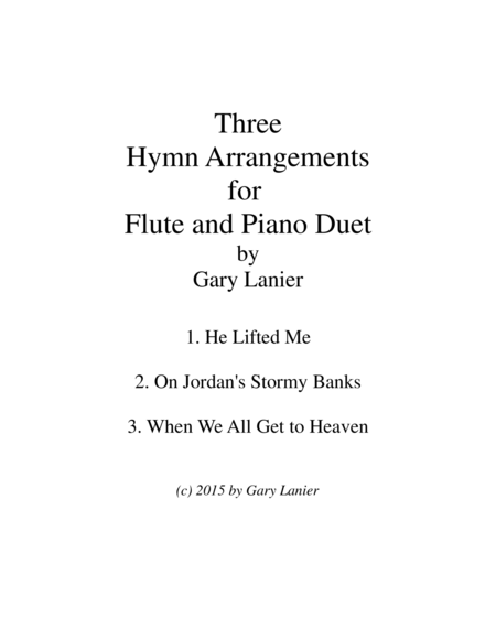 Three Hymn Arrangements For Flute And Piano Duet Flute Piano With Flute Part Sheet Music