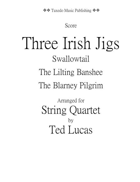 Free Sheet Music Three Irish Jigs Score Swallowtail The Lilting Banshee The Blarney Pilgrim