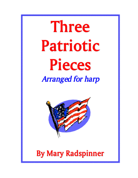 Three Patriotic Pieces For Harp Sheet Music