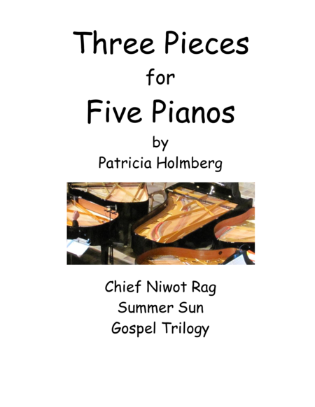 Free Sheet Music Three Pieces For Five Pianos