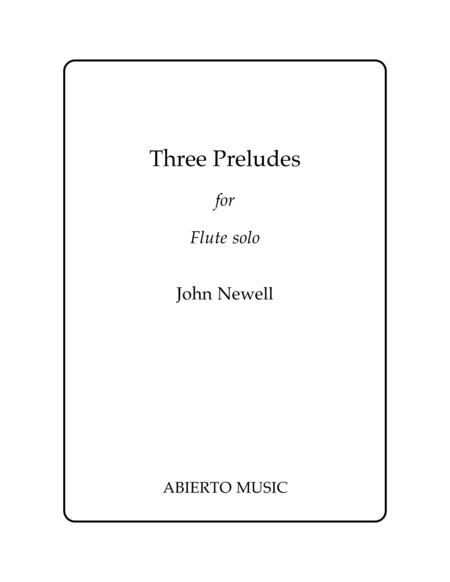 Three Preludes For Solo Flute Sheet Music