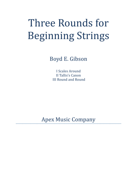 Free Sheet Music Three Rounds For Beginning String Orchestra
