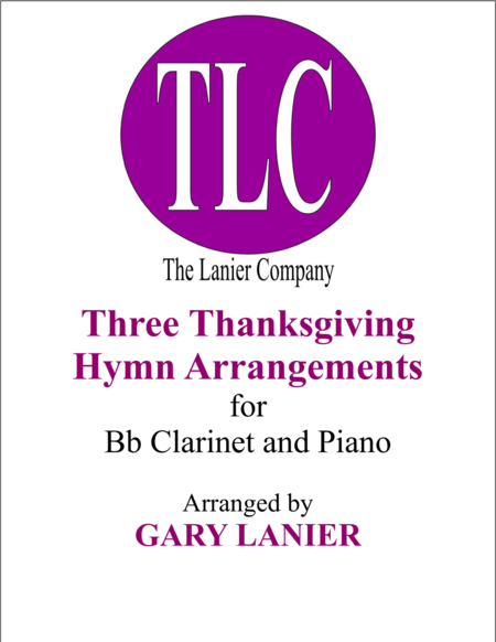 Three Thanksgiving Arrangements Duets For Bb Clarinet Piano Sheet Music