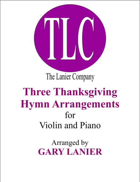 Three Thanksgiving Arrangements Duets For Violin Piano Sheet Music