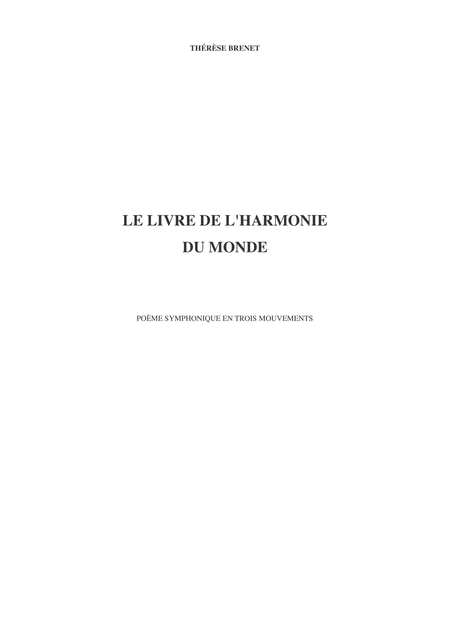 Thrse Brenet Le Livre De L Harmonie Du Monde For Orchestra Pic222clbs2cbn 4331 4perc Tmp Hp Strings Full Score Sheet Music