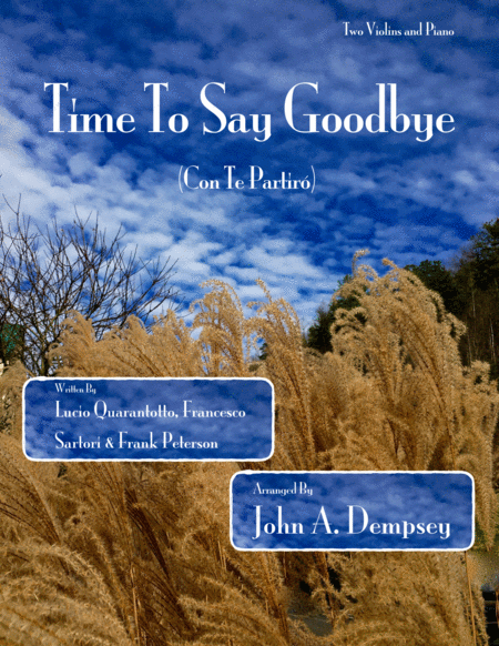 Free Sheet Music Time To Say Goodbye Trio For Two Violins And Piano