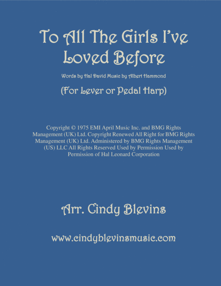 To All The Girls I Ve Loved Before Arranged For Harp Lever Or Pedal Harp Sheet Music