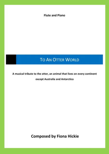 Free Sheet Music To An Otter World