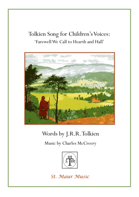 Free Sheet Music Tolkien Song Farewell We Call To Hearth And Hall