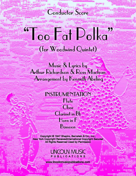 Too Fat Polka Shes Too Fat For Me For Woodwind Quintet Sheet Music