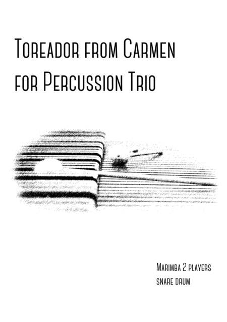 Free Sheet Music Toreador Percussion Trio