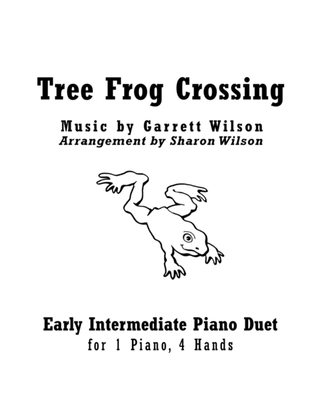 Free Sheet Music Tree Frog Crossing 1 Piano 4 Hands Duet