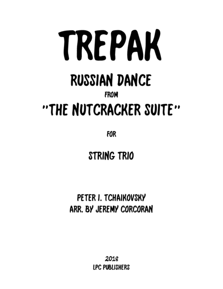 Trepak From The Nutcracker Suite For String Trio Sheet Music