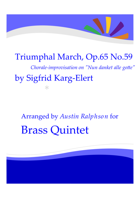 Triumphal March Based On Nun Danket Alle Gotte Brass Quintet Sheet Music