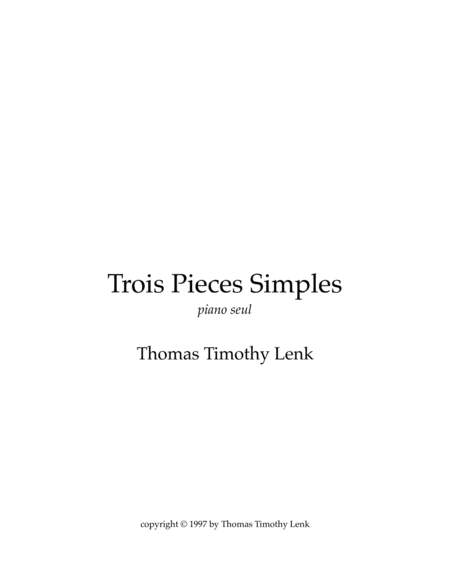 Trois Pieces Simple Piano Seul Sheet Music