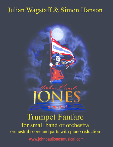 Trumpet Fanfare Entr Acte From The Musical John Paul Jones Complete Performance Materials Sheet Music