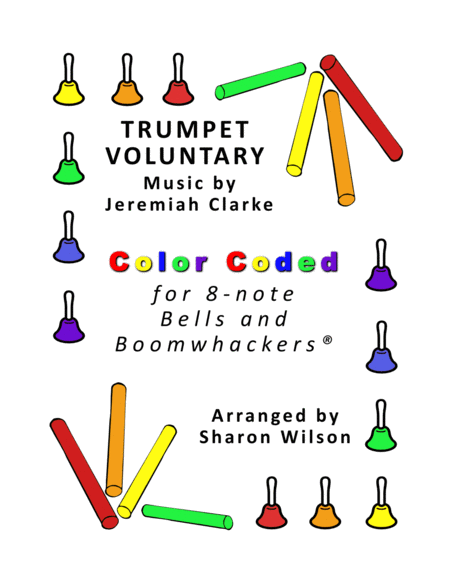 Trumpet Voluntary For 8 Note Bells And Boomwhackers With Color Coded Notes Sheet Music