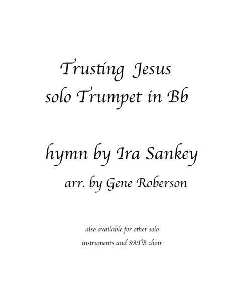 Trusting Jesus Trumpet Solo In Bb Sheet Music