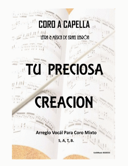 Free Sheet Music Tu Preciosa Creacion