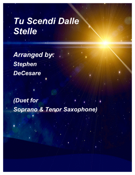 Tu Scendi Dalle Stelle Duet For Soprano Tenor Saxophone Sheet Music