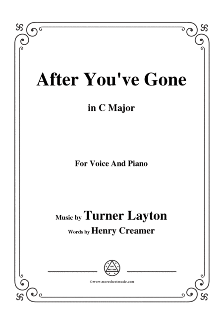 Turner Layton After You Ve Gone In C Major For Voice And Piano Sheet Music